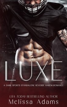 Paperback Luxe: A Dark Sports Standalone Reverse Harem Romance Book