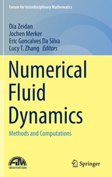 Hardcover Numerical Fluid Dynamics: Methods and Computations Book