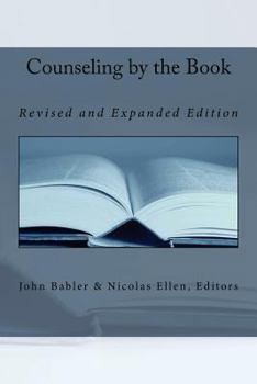 Paperback Counseling by the Book: Revised and Expanded Edition Book