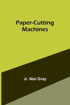 Paperback Paper-Cutting Machines Book