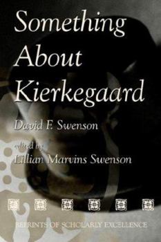 Paperback Something About Kierkegaard Book