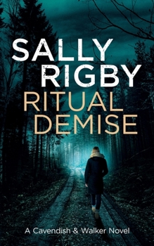 Ritual Demise - Book #7 of the Cavendish & Walker