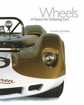 Hardcover Wheels: A Passion for Collecting Cars Book
