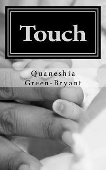 Touch: Testimony of an Unborn Child's Heartbeat