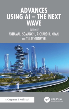 Paperback Advances using AI - The Next Wave Book
