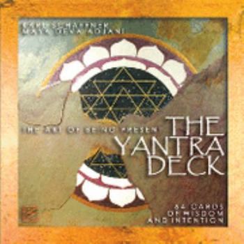 Unknown Binding The Yantra Deck - The Art of Being Present Book