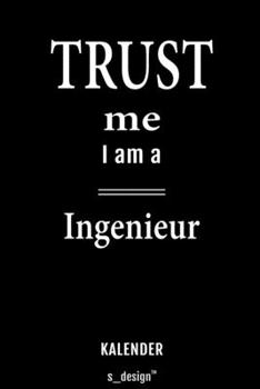 Kalender für Ingenieure / Ingenieur / Ingenieurin: Immerwährender Kalender / 365 Tage Tagebuch / Journal [3 Tage pro Seite] für Notizen, Planung / ... Erinnerungen, Sprüche (German Edition)