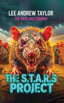 Paperback The S.T.A.R.S. Project: a killer rat story Book
