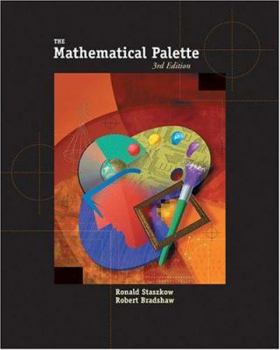 Hardcover The Mathematical Palette (with Bca/Ilrn Tutorial and Infotrac) [With Infotrac] Book