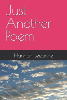 Paperback Just Another Poem Book