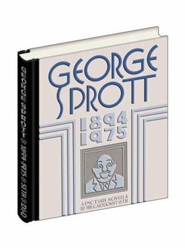 Hardcover George Sprott: (1894-1975) Book