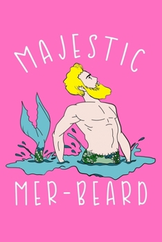 Paperback Majestic Mer Beard: College Ruled Notebook Book