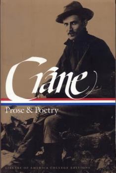 Paperback Stephen Crane: Prose & Poetry (Loa #18): Maggie: A Girl of the Streets / The Red Badge of Courage / Stories, Sketches, Journalism / The Black Riders & Book