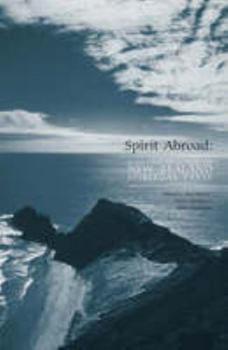 Paperback Spirit Abroad: A Second Selection of New Zealand Spiritual Verse Book