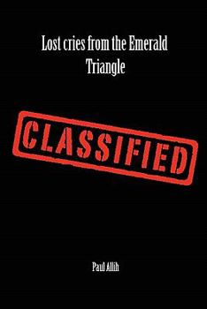 Paperback Lost Cries from the Emerald Triangle Book