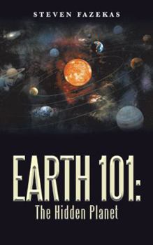 Paperback Earth 101: The Hidden Planet Book