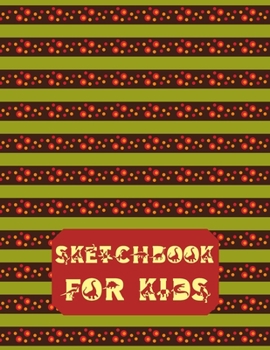 Paperback Sketchbook for Kids-Drawing Pads for Kids Ages 4-8- Kids Sketch Pads for Drawing-Artistic Sketchbook- Sketch Book 8x5- Book