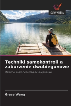 Paperback Techniki samokontroli a zaburzenie dwubiegunowe [Polish] Book