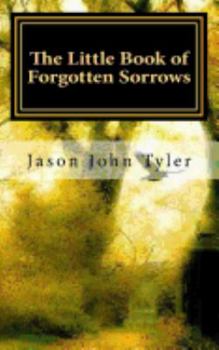 The Little Book of Forgotten Sorrows