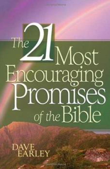 Paperback The 21 Most Encouraging Promises of the Bible Book