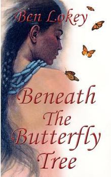 Paperback Beneath The Butterfly Tree Book