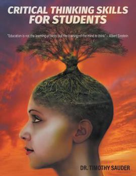Paperback Critical Thinking Skills for Students Book