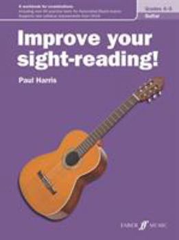 Paperback Improve Your Sight-Reading! Guitar, Levels 4--5: A Workbook for Examinations Book