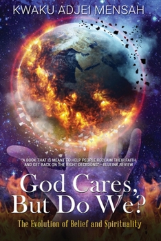 Paperback God Cares But Do We?: The Evolution of Belief and Spirituality Book
