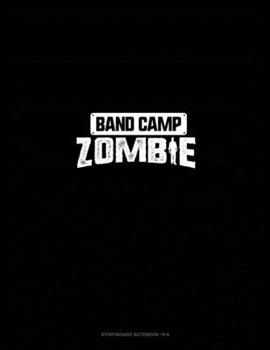Paperback Band Camp Zombie: Storyboard Notebook 1.85:1 Book