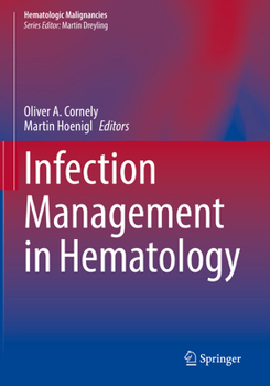 Hardcover Infection Management in Hematology Book