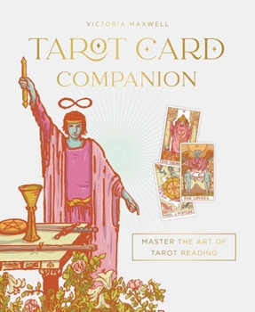 Hardcover Tarot Card Companion: Master the Art of Tarot Reading Book
