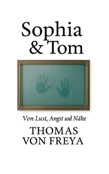 Paperback Sophia & Tom [German] Book