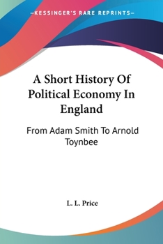 A Short History of Political Economy in England