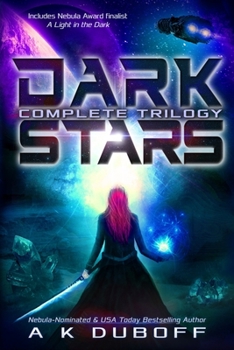 Dark Stars - Complete Trilogy - Book  of the Dark Stars