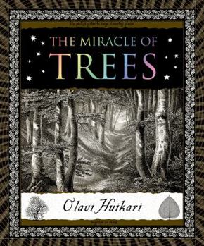 The Miracle of Trees - Book  of the Wooden Books