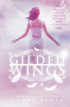 Gilded Wings - Book #4 of the Hidden Wings