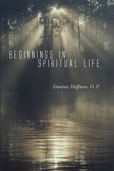 Paperback Beginnings in Spiritual Life Book