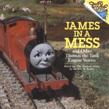 James in a Mess and Other Thomas the Tank Engine Stories (Pictureback(R)) - Book  of the Thomas and Friends