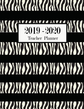 Teacher Planner 2019-2020: Teacher planner 2019-2020 black and white Lesson Planner Weekly and Monthly Calendar Schedule Academic Organizer For Teacher