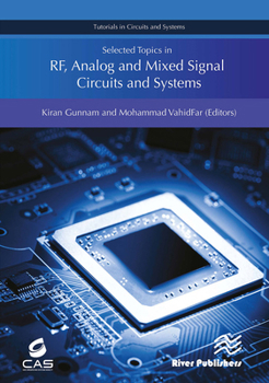 Paperback Selected Topics in Rf, Analog and Mixed Signal Circuits and Systems Book