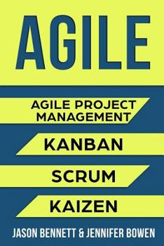 Paperback Agile: Agile Project Management, Kanban, Scrum, Kaizen Book