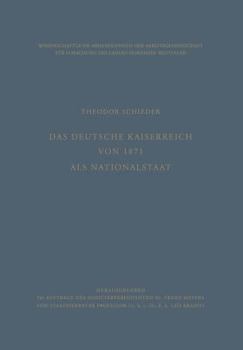 Paperback Das Deutsche Kaiserreich Von 1871 ALS Nationalstaat [German] Book