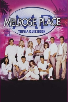 Paperback Melrose Place: Trivia Quiz Book