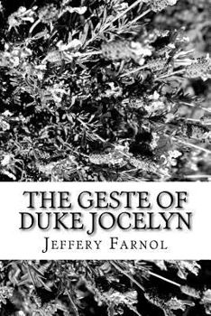 Paperback The Geste of Duke Jocelyn Book