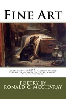 Paperback Fine Art: Art By Edwin Henry Landseer, Maxfield Parrish, Pompeo Batoni, Claude Monet, Vincent van Gogh Book