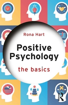 Paperback Positive Psychology: The Basics Book