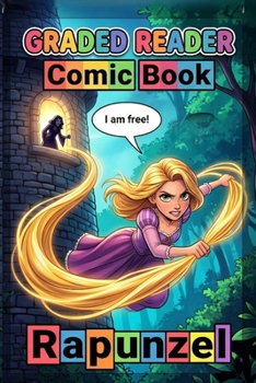 Paperback Rapunzel: Adult Beginner ESL Visual Comic Graded Reader - A1-A2 CEFR Self-Study English Stories: A Graded Reader for Adult Learners (Level A1/A2), Pic Book