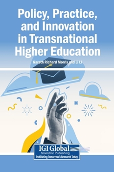 Policy, Practice, and Innovation in Transnational Higher Education