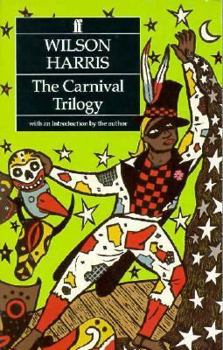 Paperback The Carnival Trilogy Carnival, the Infinite Rehearsal, and the Four Banks of the River of Space Book
