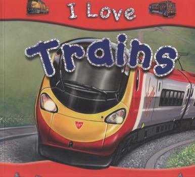 Paperback I Love Trains. by Lisa Regan Book
